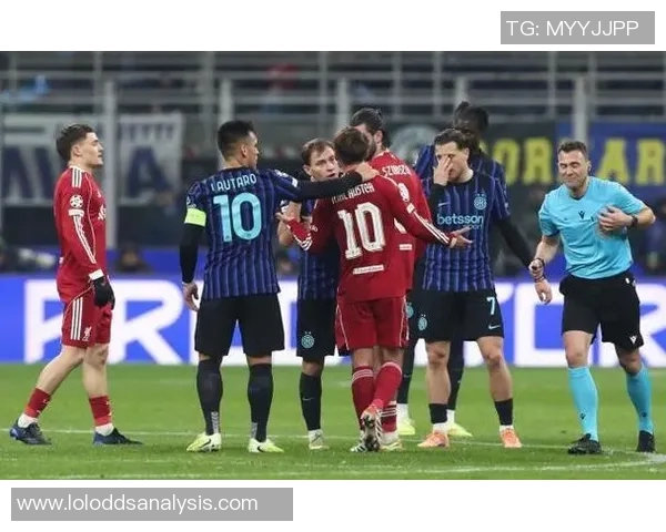 中超精彩对决国米与利物浦战成平局帽子戏法引发争议判罚热议