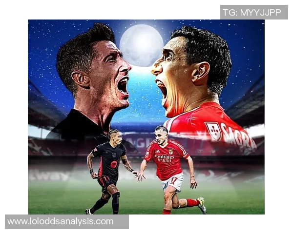 本菲卡主场大胜里昂三球完胜绝杀时刻点燃全场激情